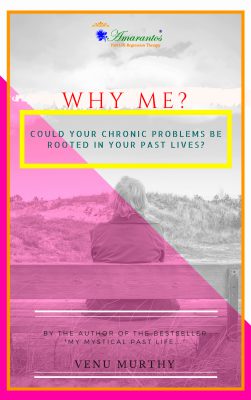 Book Book Why Me? Could your chronic problems be rooted in your past lives?